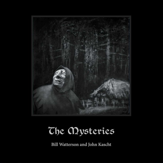 The Mysteries - BILL WATTERSON - JOHN KASCHT
