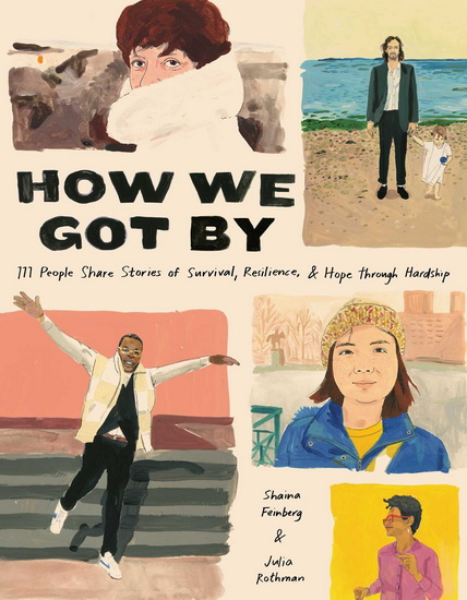 How We Got By - SHAINA FEINBERG