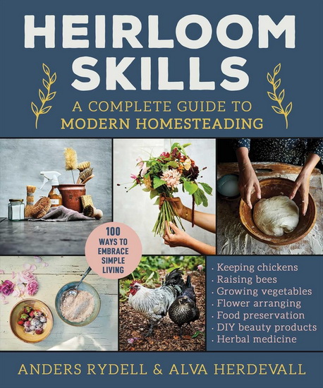 Heirloom Skills - ANDERS RYDELL