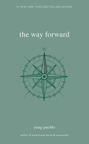 Way Forward - YUNG PUEBLO