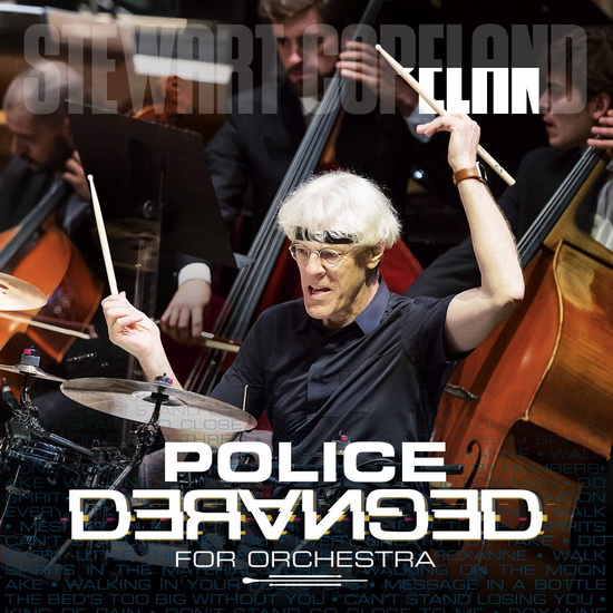 Police Deranged For Orchestra - STEWART COPELAND