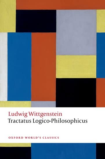 Tractatus Logico-Philosophicus - LUDWIG WITTGENSTEIN