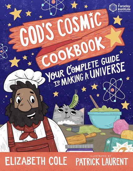 God&#39;s Cosmic Cookbook - ELIZABETH COLE - PATRICK LAURENT