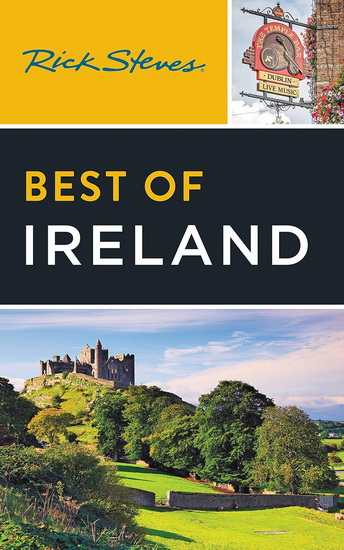 Rick Steves Best of Ireland - RICK STEVES - PAT O'CONNOR