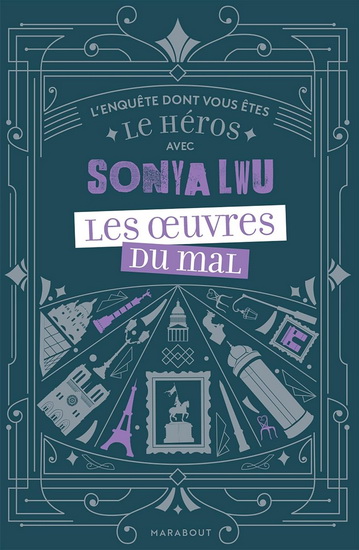 L&#39;Enquête dont vous êtes le héros avec Sonya Lwu - SONYA LWU