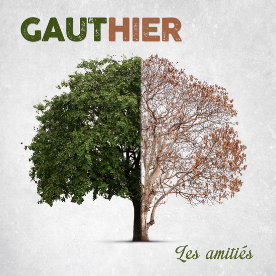 Les Amities - CLAUDE GAUTHIER