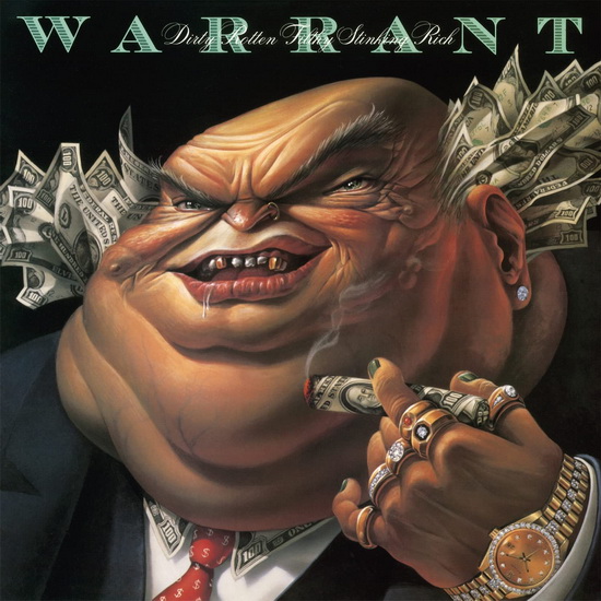 Dirty Rotten Filthy Stinking Rich (Vinyle) - WARRANT