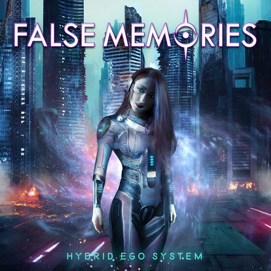 Hybrid Ego System - FALSE MEMORIES