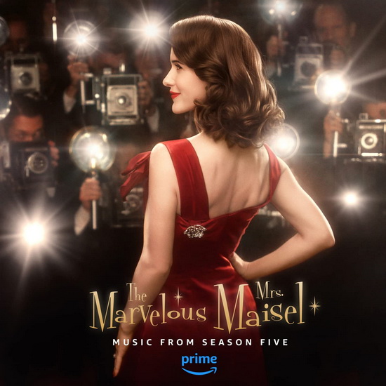 The Marvelous Mrs. Maisel: Season 5 (Music From The Amazon Original Series) - OST