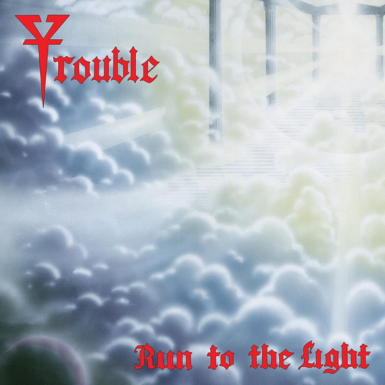 Run To The Light - TROUBLE