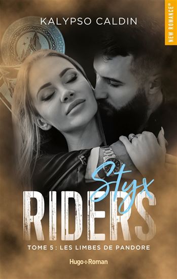 Styx riders T.05 Les limbes de Pandore - KALYPSO CALDIN