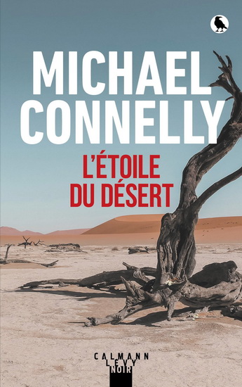 L&#39;Étoile du désert - MICHAEL CONNELLY