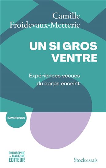 Un si gros ventre - CAMILLE FROIDEVAUX-METTERIE
