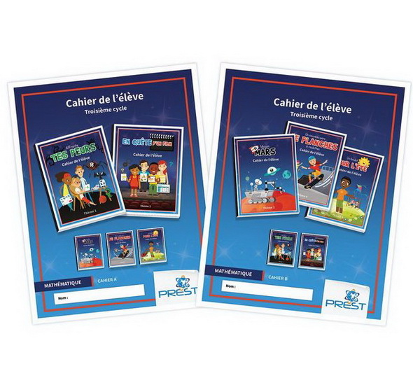 Prest-Math, cahier A et B - collection 6 - version 6e année du primaire - COLLECTIF