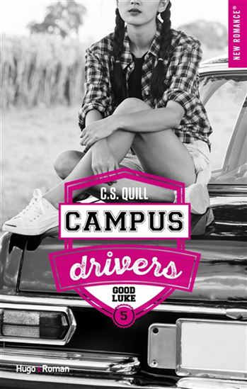 Campus drivers T.05 Good Luke - C S QUILL