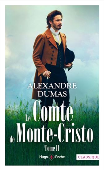 Le Comte de Monte-Cristo T.02 - ALEXANDRE DUMAS