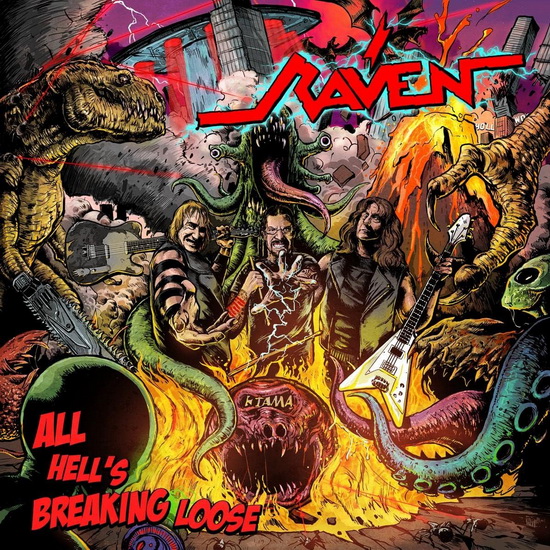 All Hell's Breaking Loose - RAVEN