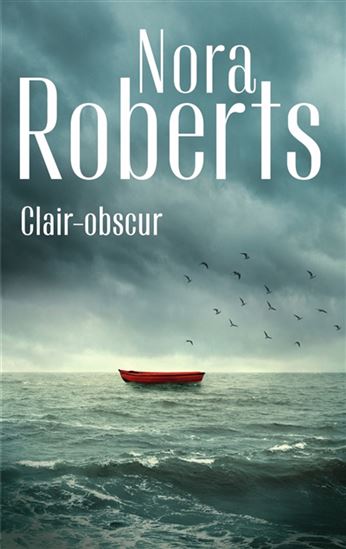 Clair-obscur N. éd. - NORA ROBERTS