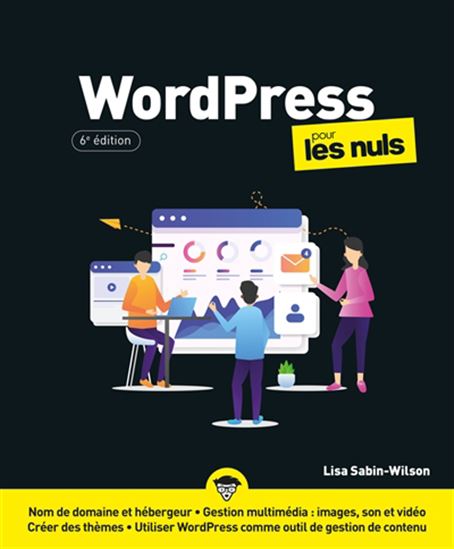 WordPress pour les nuls 6e éd. - LISA SABIN-WILSON