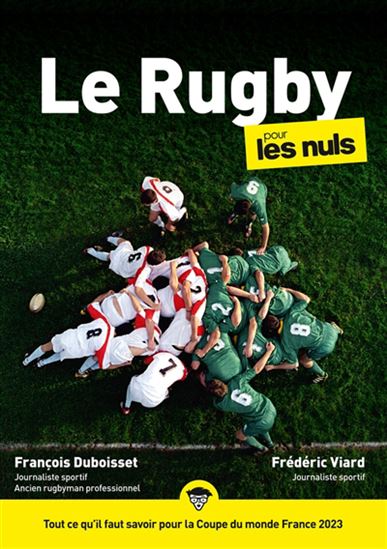 Le Rugby pour les nuls Éd. coupe du monde 2023 - FRANÇOIS DUBOISSET - FRÉDÉRIC VIARD