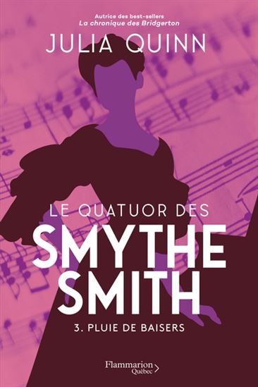 Le Quatuor des Smythe-Smith T.03 Pluie de baisers - JULIA QUINN
