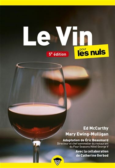 Le Vin pour les nuls 5e éd. - COLLECTIF