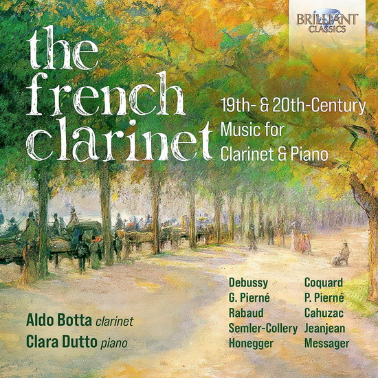 The French Clarinet - 19th & 20th Century Music for Clarinet & Piano - COMPILATION CLASSIQUE