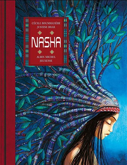 Nasha - CÉCILE ROUMIGUIÈRE - JUSTINE BRAX