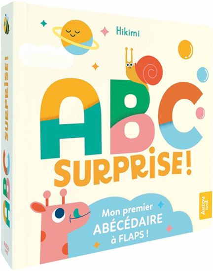 ABC surprise ! Mon premier abécédaire à flaps ! - HIKIMI