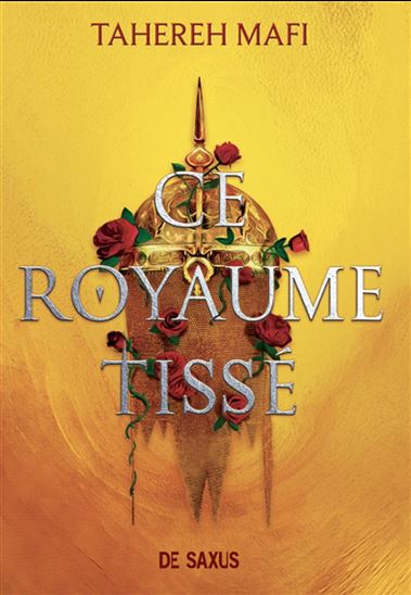 Ce royaume tissé #01 (broché) - TAHEREH MAFI