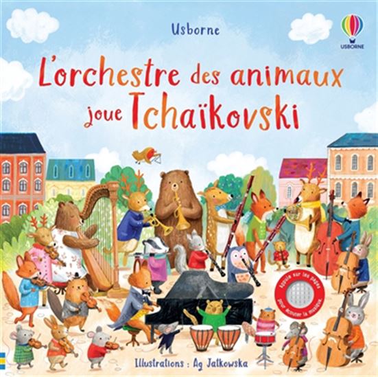 L'Orchestre des animaux joue Tchaïkovski - AG JATKOWSKA - SAM TAPLIN