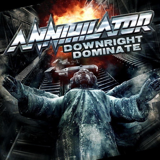 Downright Dominate (Single)(Éd. Limitée)(Vinyle 7 Po.) - ANNIHILATOR