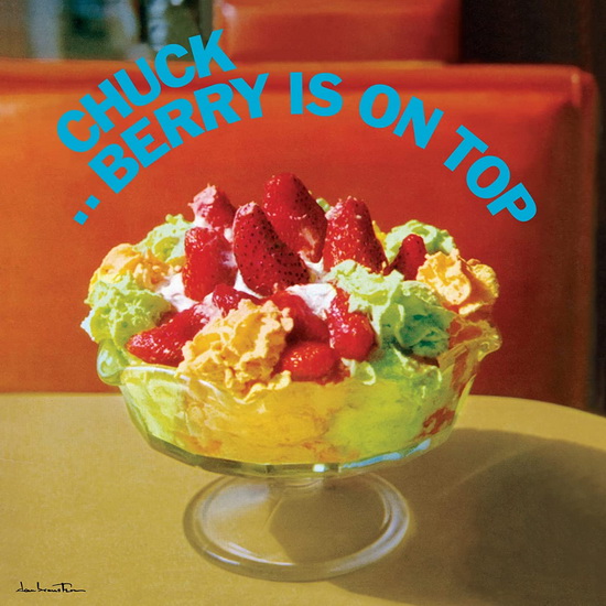 Berry Is On Top (Vinyle 180g - 2 bonus tracks) - CHUCK BERRY