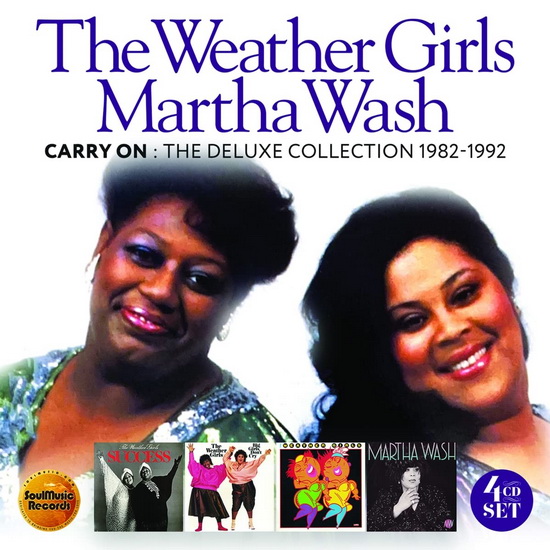 Carry On: The Deluxe Edition 1982-1992 (4 CD) - MARTHA WEATHER GIRLS  WASH