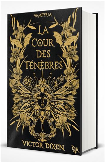 La Cour des Ténèbres #01 Éd. collector - VICTOR DIXEN
