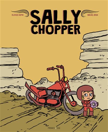 Sally Chopper - OLIVIER DUPIN - THOMAS PRIOU