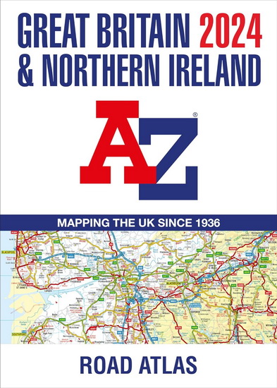 Great Britain & Northern Ireland A-Z Road Atlas 2024 (A3 Paperback) - COLLECTIF