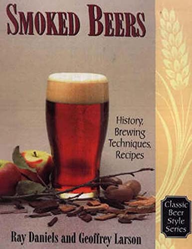 Smoked beers - RAY DANIELS - GEOFFREY LARSON