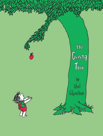 The Giving tree - SHEL SILVERSTEIN