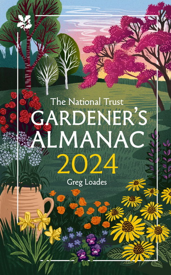 The Gardener’s Almanac 2024 (National Trust) - GREG LOADES