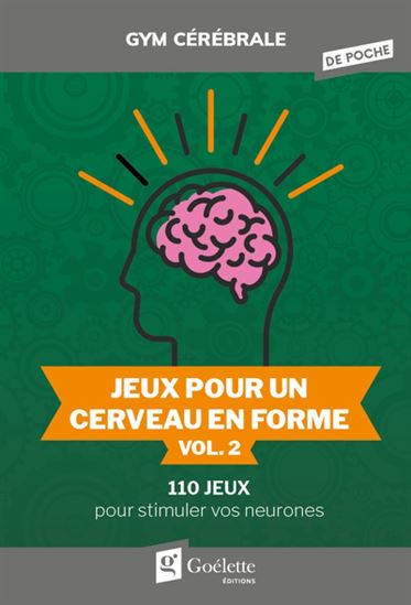 Jeux pour un cerveau en forme #02 - COLLECTIF