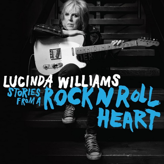 Stories From A Rock N Roll Heart (Vinyle) - LUCINDA WILLIAMS