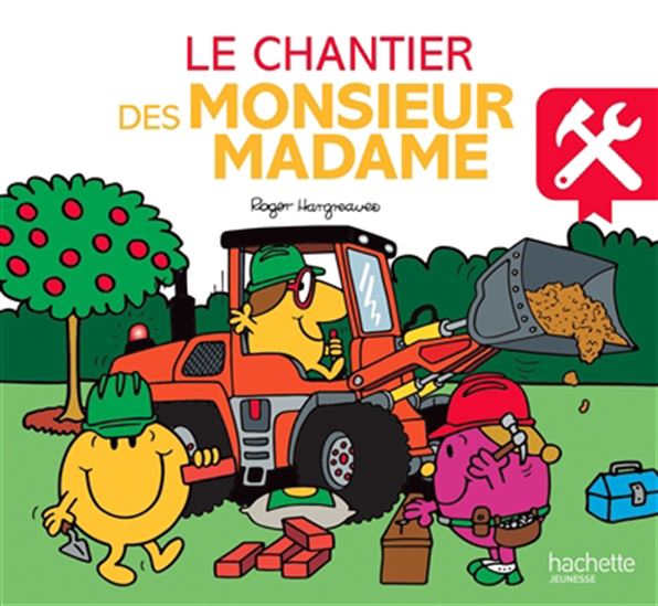 Le Chantier des Monsieur Madame - ADAM HARGREAVES