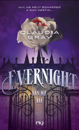 Evernight #03 - CLAUDIA GRAY