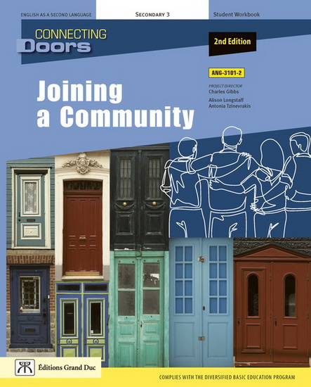 Connecting Doors: Joining a Community : English As a Second Language, Secondary 3: ANG-3101-2: Student Workbook 2nd ed. - CHARLES GIBBS & AL
