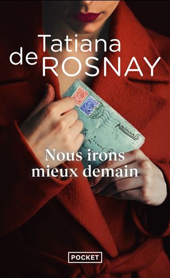 Nous irons mieux demain - TATIANA ROSNAY