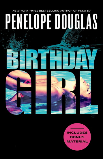Birthday Girl - PENELOPE DOUGLAS