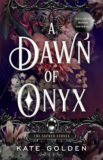 A Dawn of Onyx - KATE GOLDEN