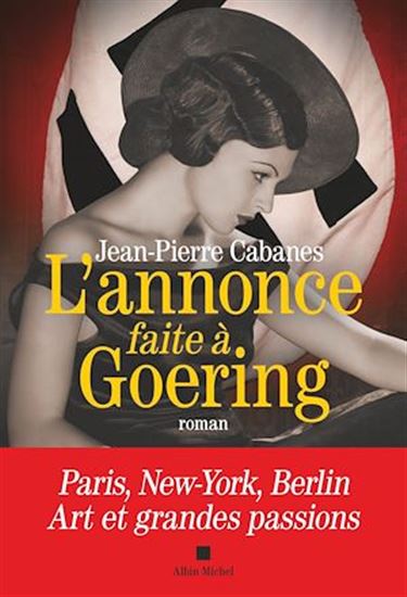 L&#39;Annonce faite à Goering - JEAN-PIERRE CABANES