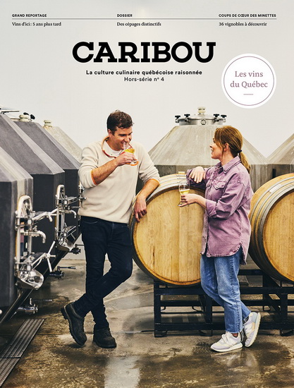 Caribou Hors Série #04 Les vins du Québec - COLLECTIF